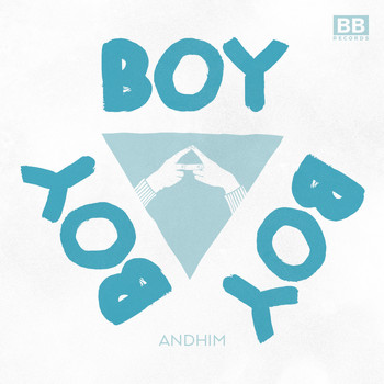 Andhim - Boy Boy Boy
