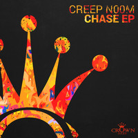 Creep n00m - Chase EP