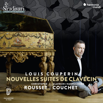 Christophe Rousset - Louis Couperin: Nouvelles Suites de clavecin