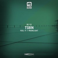 Tsbin - Feel It / Moonlight