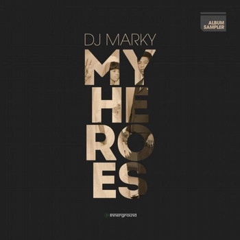 DJ Marky - My Heroes (Album Sampler)