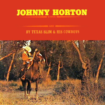 Johnny Horton - Johnny Horton Sings