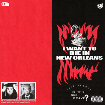 $uicideBoy$ - I Want To Die In New Orleans (Explicit)
