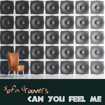 Sofa Groovers - Can You Feel Me
