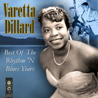 Varetta Dillard - Best of the Rhythm 'n Blues Years