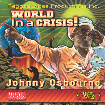 Johnny Osbourne - World in a Crisis