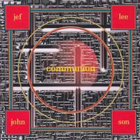 Jef Lee Johnson - Communion