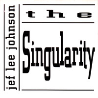 Jef Lee Johnson - The Singularity