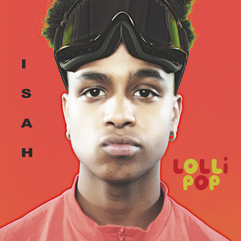 Isah - Lollipop (Explicit)