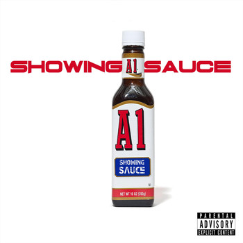 a1 - Showing Sauce (Explicit)