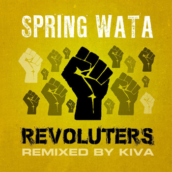 Spring Wata - Revoluters (Kiva Remix)