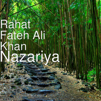 Rahat Fateh Ali Khan - Nazariya