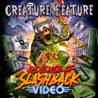 Creature Feature - Sometimes They Come Back (Revenge of Slashback Video)