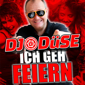 DJ Düse - Ich geh feiern (Vrouwkes)