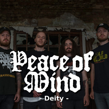 Peace Of Mind - Deity (Explicit)