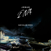 Jonah - DNA (Sam Halabi Remix)