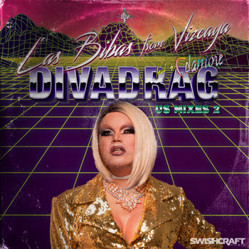 Las Bibas From Vizcaya - DIVADRAG: USA Remixes, Vol. 2