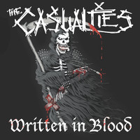 The Casualties - Written in Blood (Explicit)