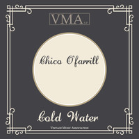 Chico O'Farrill - Cold Water