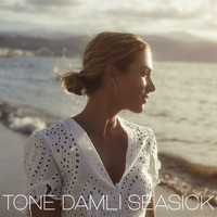Tone Damli - Seasick