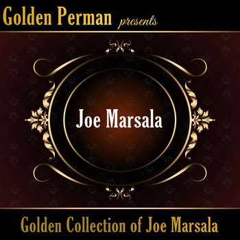 Joe Marsala - Golden Collection of Joe Marsala