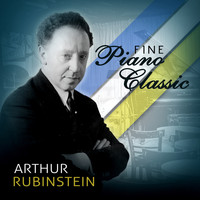 Arthur Rubinstein - Fine Piano Tunes