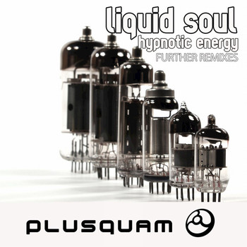 Liquid Soul - Hypnotic Energy Further (Remixes)