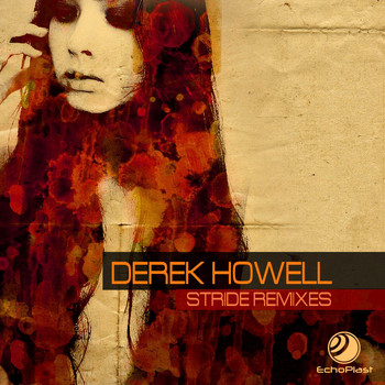 Derek Howell - Stride Remixes