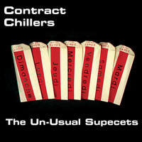 Contract Chillers - Un-Usual Suspects