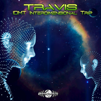Travis - IDMT (Interdimensional Trip)