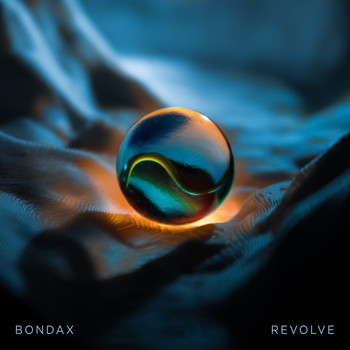 Bondax - Revolve (Explicit)