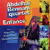 Abdelhaï Bennani Quartet - Enfance
