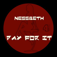 Nessbeth - Pay for It
