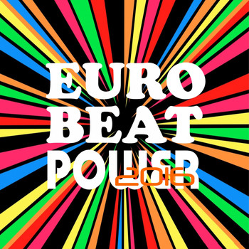 Various Artists - Euro Beat Power 2016