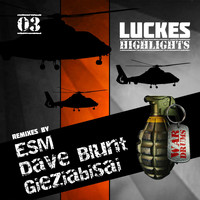 Luckes - Highlights