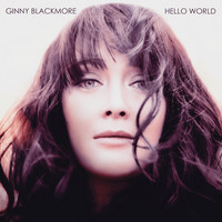 Ginny Blackmore - Hello World