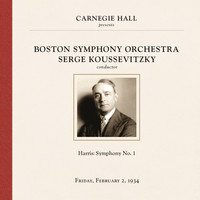 Serge Koussevitzky - Roy Harris: Symphony No. 1