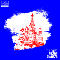 Various Composers - The Finest Russian Classical