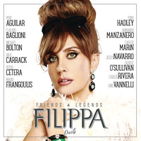 Filippa Giordano - Friends & Legends Duets