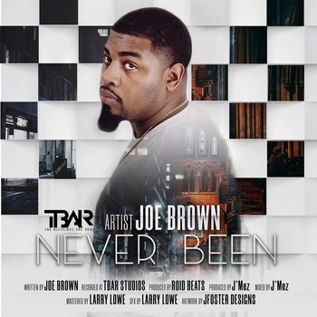 Joe Brown - Never Been
