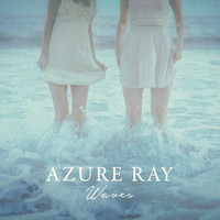 Azure Ray - Waves