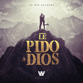 Wolfine - Le Pido a Dios