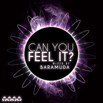 Various Artists - Can You Feel It? Mixed By Baramuda (Explicit)