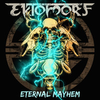Ektomorf - Eternal Mayhem