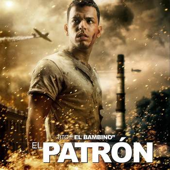 Tito "El Bambino" - El Patrón