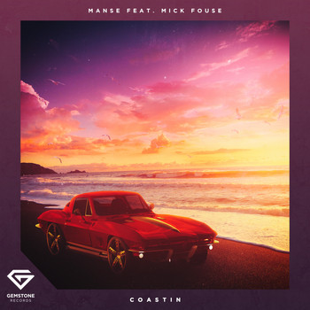 Manse feat. Mick Fousé - Coastin