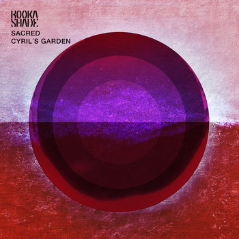 Booka Shade - Sacred / Cyril's Garden