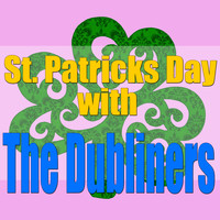 The Dubliners - St. Patricks Day With The Dubliners