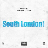 Youngs Teflon - South London Press (Explicit)