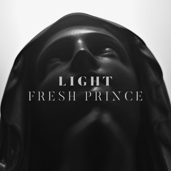 Light - Fresh Prince (Explicit)